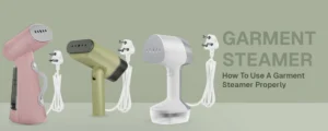 garment steamer Find the Best Garment Steamers to Refresh Your Wardrobe Today!